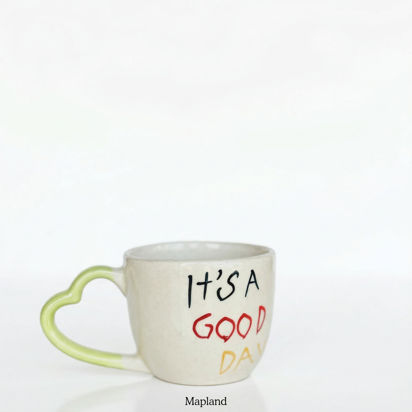 It's A Good Day Ceramic Mug - Mapland