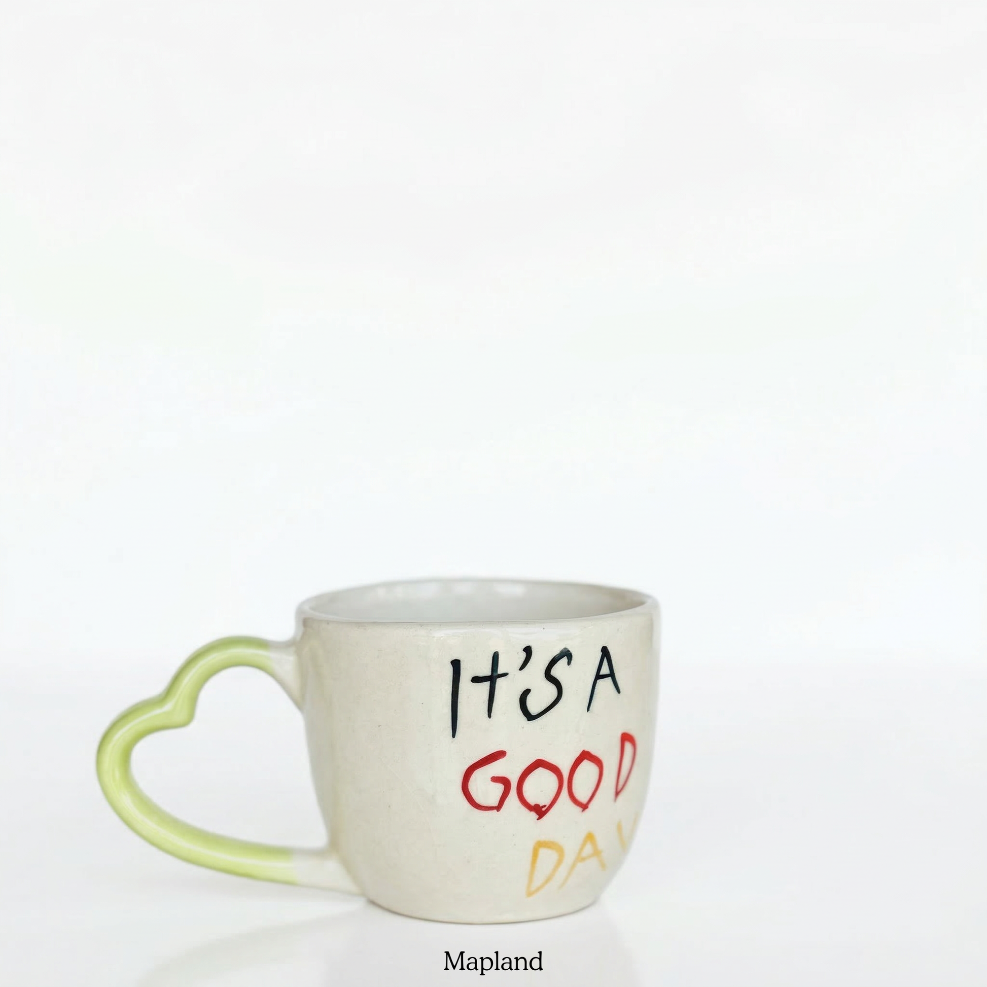 It's A Good Day Ceramic Mug - Mapland